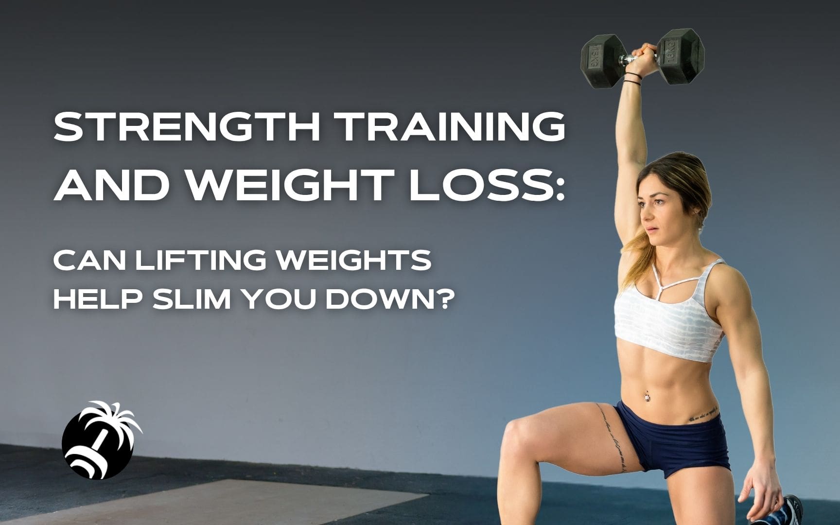 Woman performing a lunge while lifting a dumbbell overhead, illustrating how strength training can support weight loss.