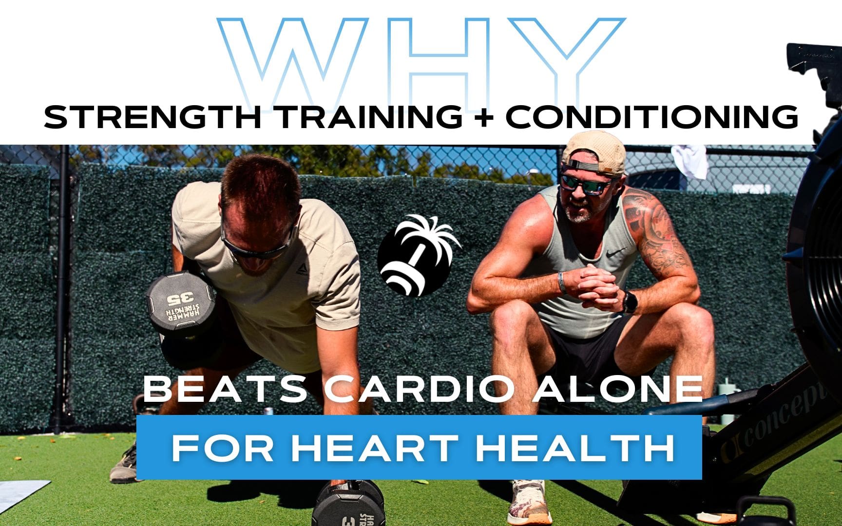 Why Strength Training + Conditioning Beats Cardio Alone for Heart Health